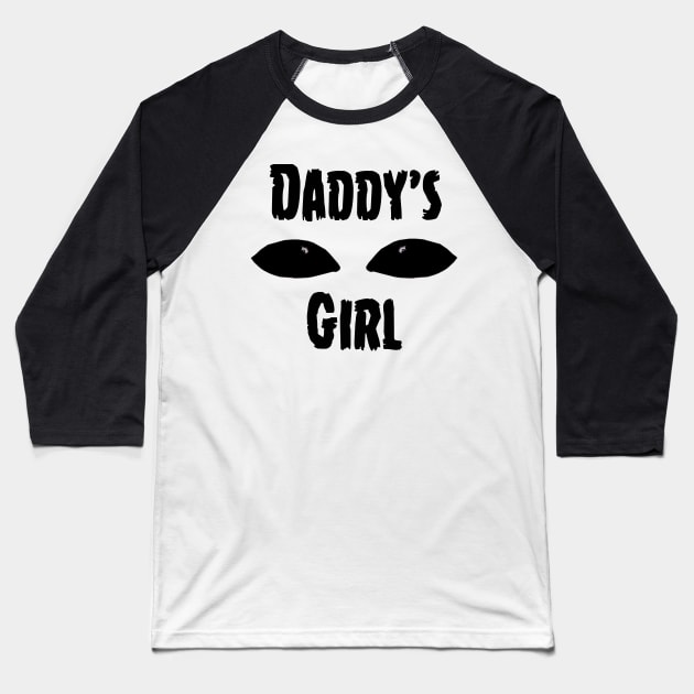 Daddy's Girl Baseball T-Shirt by Rodden Reelz